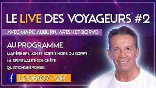 Le live des voyageurs #2 avec Marc Auburn