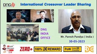 DNG International Crossover Leader Sharing 30-05-2023