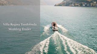 Villa Regina Teodolida Wedding trailer - Como Lake Videographer