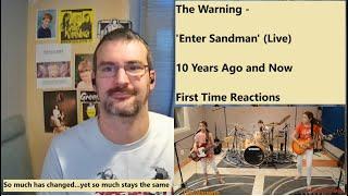 Double the joy with The Warning - 'Enter Sandman' (Live) - 10 Years Ago & Now - First time reaction