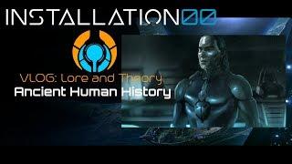 Halo - Ancient Human History - Lore and Theory