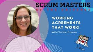 Working Agreements that Work! with Charlene Freeman