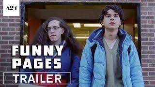 Funny Pages | Official Trailer HD | A24