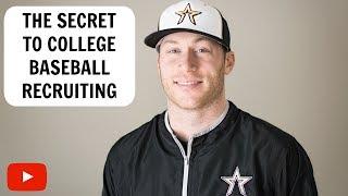The Secret to College Baseball Recruiting