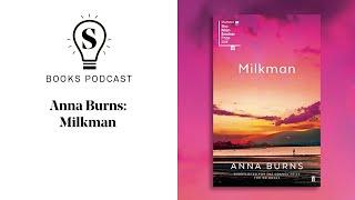 Anna Burns: Milkman