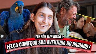 FELCA COMEÇOU SUA AVENTURA NA CASA DO RICHARD - BALESTRIN NÃO PERDOOU !