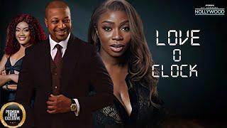 LOVE O CLOCK ( IK OGBONNA BOLAJIDE OGUNMOLA CHINEYE ULAEGBU ) || 2024 Nigerian Nollywood Movies