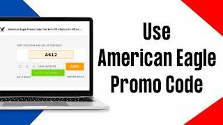 How To Use American Eagle Promo Code 2024