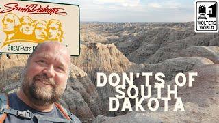 South Dakota: What NOT to Do in South Dakota