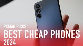 The Best Cheap Phones for 2024