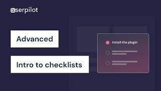 Getting Started With Userpilot - Step 10: What Is A Checklist?