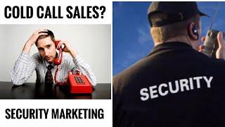 ‍️ Cold Calling  - Private Security Guard Service Sales and Marketing