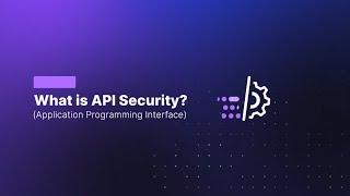 What is API Security? | Imperva