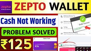 zepto wallet cash not working 2024 || zepto wallet option not showing | zepto wallet how to use