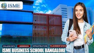 International School of Management Excellence | ISME Bangalore | Top B School In Bangalore