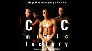 C+C Music Factory & Freedom Williams - Things that make you go hmmm - EkaN DJ Edit