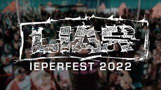 LIAR @ IEPERFEST 2022 - MULTICAM - FULL SET