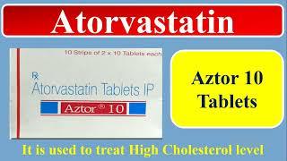 Aztor 10 Tablets | Atorvastatin | Treat high cholesterol level