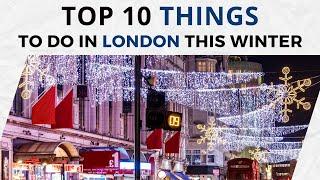 Top 10 Things to Do in London This Winter | Mowbray Court Hotel London