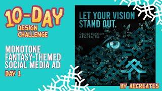 DAY 1 | Monotone, Fantasy-Themed Social Media Ad | Design Challenge by AECREATES