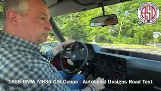 1985 BMW M635 CSI Coupe - Autosport Designs Road Test