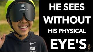 11-Year-Old Happy Demonstrates Advanced Dormant Abilities – Seeing Without the Physical Eyes