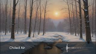 Chilled Air - Chill-Step Music