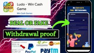 Ludo - Win Cash Game Real & Fake ? | withdrawal proof 