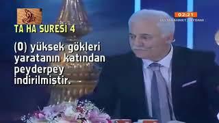 Nihat hatipoglu,hz Ömer,ve Taha süresinin ilk ayetleri,Birinci ayetten 16 tipi ayete kadar...