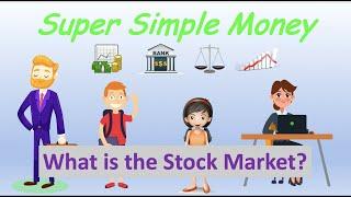 What is the Stock Market? - Super Simple Money for kids and beginners