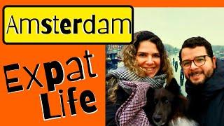 Expat Life in Amsterdam