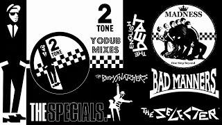 2 Tone SKA Mixtape | YoDubMixes 2017