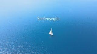 Trailer: Seelensegler - Auf der Suche nach dem Sinn - preisgekrönte Doku