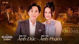 EP 89 | Anh Đức - Anh Phạm: "Em mê chồng vì sự duyên dáng thú vị của anh ấy"