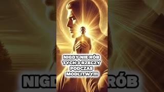  Nigdy Nie Rób Tych 3 Rzeczy Podczas Modlitwy  #biblia #modlitwa #jezus #jezuschrystus