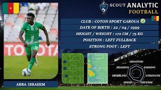 ABBA IBRAHIM ( 2023 - 2024 ) ( LEFT FULLBACK - COTON SPORT CAMERONE )