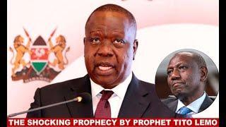 THE SHOCKING PROPHECY BY PROPHET TITO LEMO