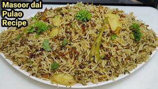 Super Tasty Masoor Dal Pulao | मसूर दाल पुलाव और प्याज़ का रायता | Masoor Dal Pulao | Chef Ashok