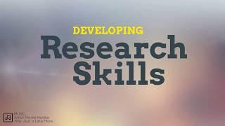 Developing Research Skills