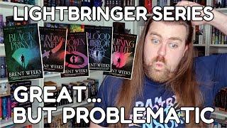 The Lightbringer Series is Great...but Problematic