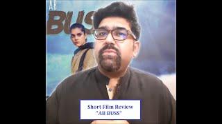 Ab Buss See Prime Short Film Review