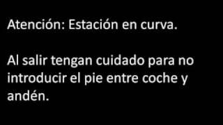 Metro Madrid - Atencion: Estacion en curva