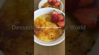 Crema Catalana Recipe |Desserts Around the World ep10 #shorts #crèmebrûlée #cremacatalana