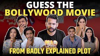 Guess the Bollywood Movies - from Badly Explained Plot  | Mad For Fun