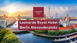 Leonardo Royal Hotel Berlin Alexanderplatz