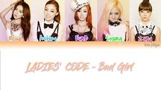 Ladies' Code (레이디스 코드) – Bad Girl (나쁜여자) Lyrics (Han|Rom|Eng|Color Coded) #TBS