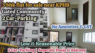 3 bhk flat for sale in Gated Community || KPHB || No Amenities & GST || GHMC || Code: PAR-745 ️