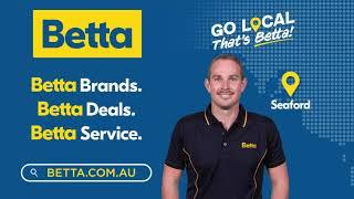 Betta Seaford | Your Local Appliance Specialists