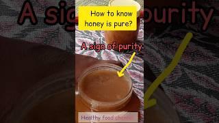 how do you know if honey is 100% pure? #shortsfeed