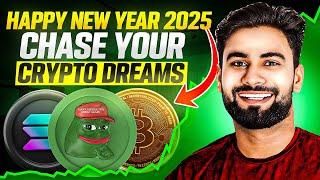 2025 : Crypto Dreams Start Now